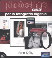 Photoshop CS3 per la fotografia digitale