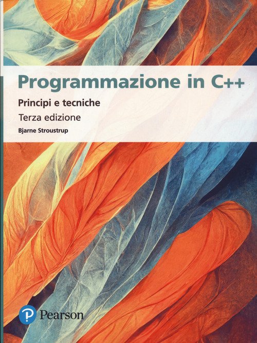 Programmazione in C++. Principi e tecniche