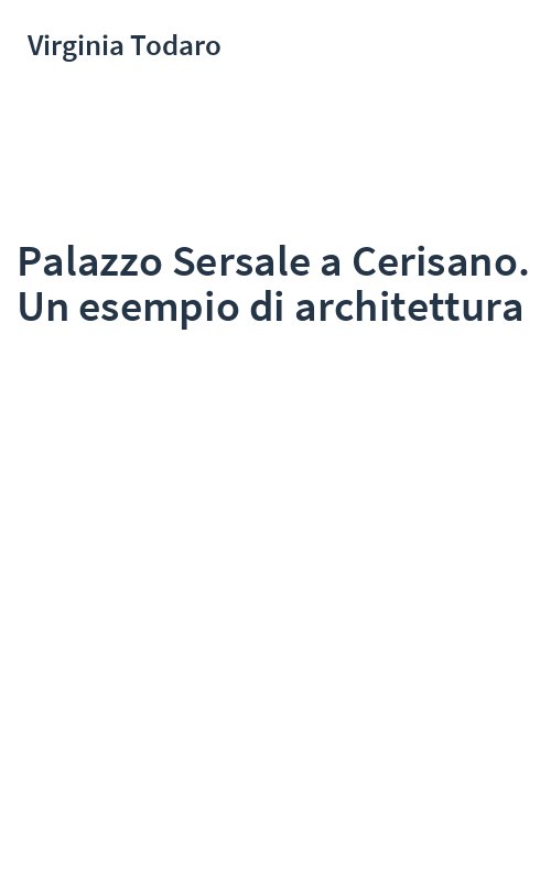 Palazzo Sersale a Cerisano. Un esempio di architettura