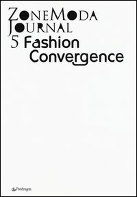 Zonemoda journal. Ediz. italiana e inglese