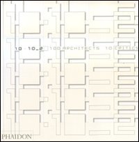 10 x 10. 100 architects. 10 critics