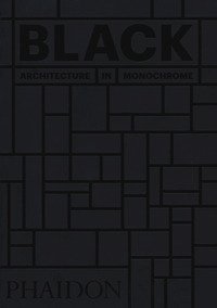 Black. Architecture in monochrome