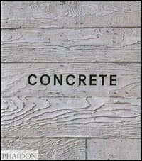 Concrete. Ediz. inglese