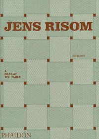 Jens Risom. A seat at the table