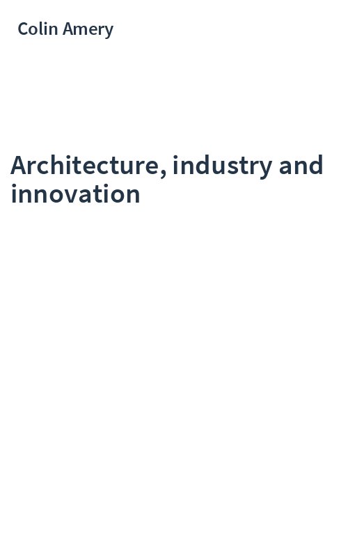 Architecture, industry and innovation