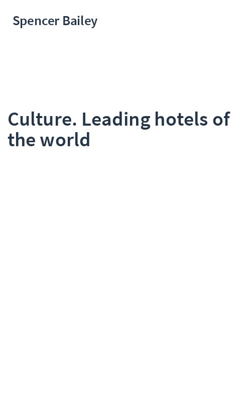 Culture. Leading hotels of the world