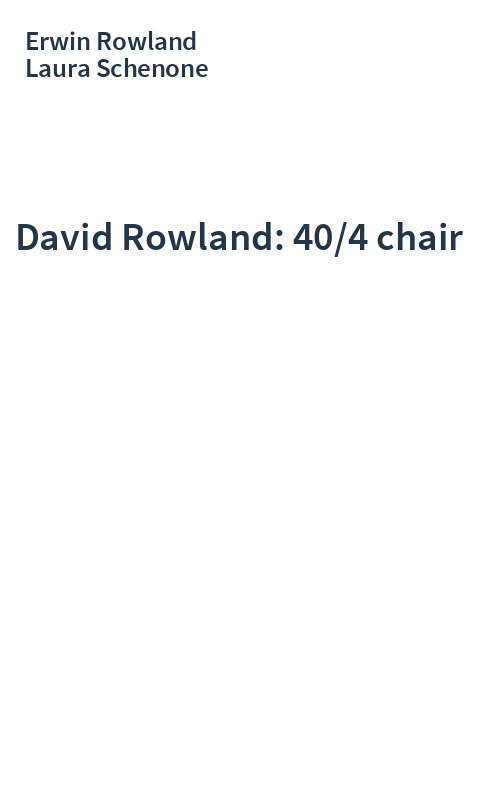 David Rowland: 40/4 chair