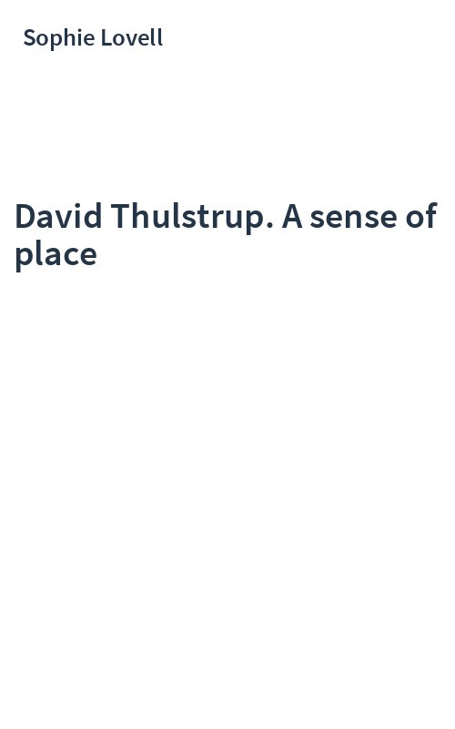 David Thulstrup. A sense of place