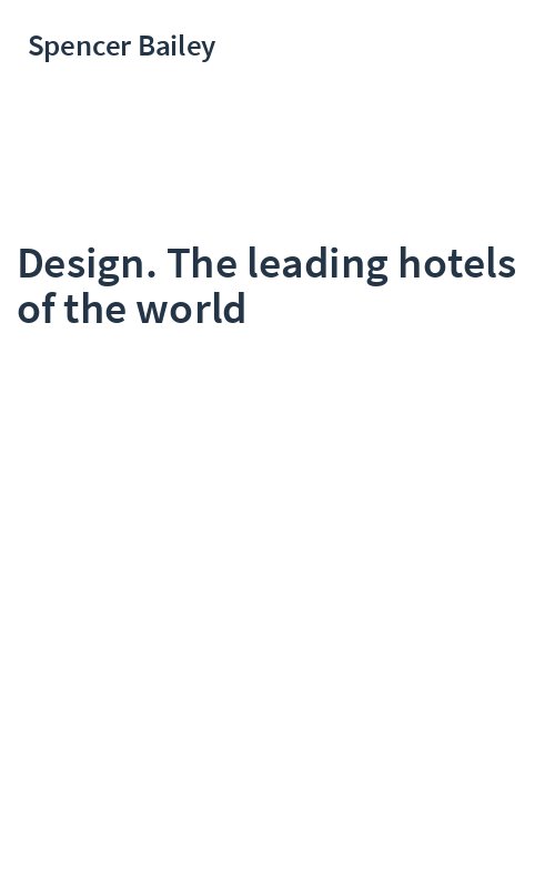 Design. The leading hotels of the world