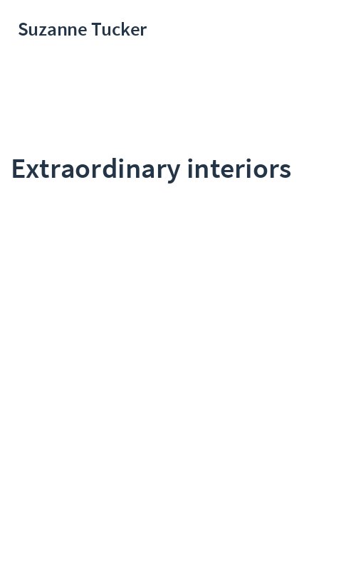Extraordinary interiors