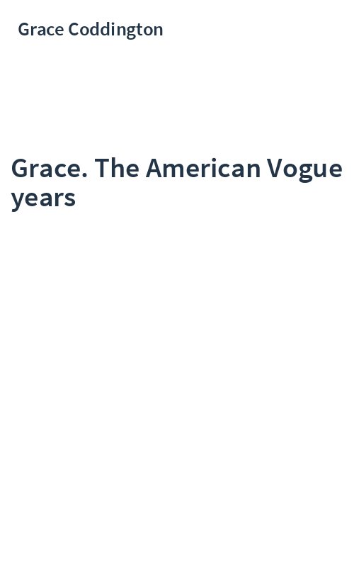 Grace. The American Vogue years