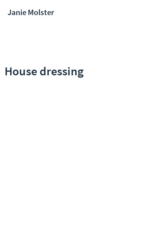 House dressing