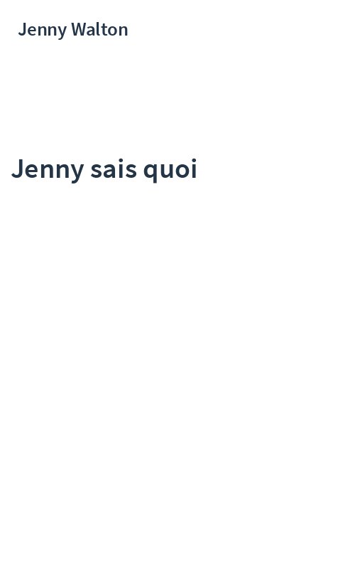 Jenny sais quoi