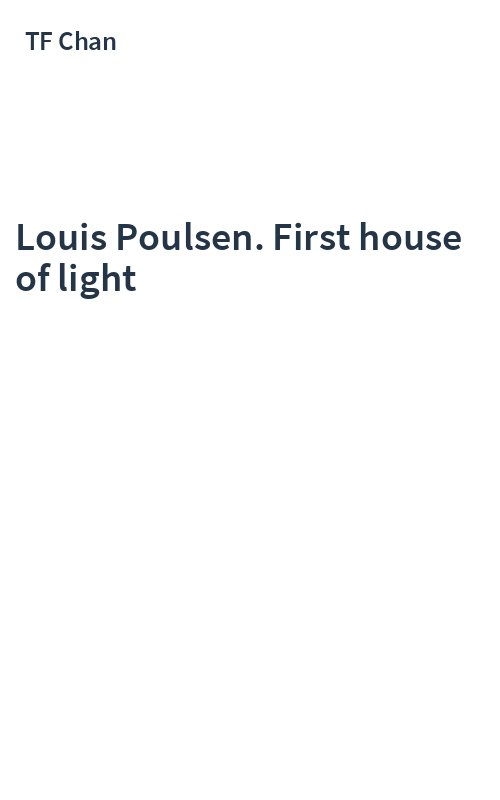 Louis Poulsen. First house of light