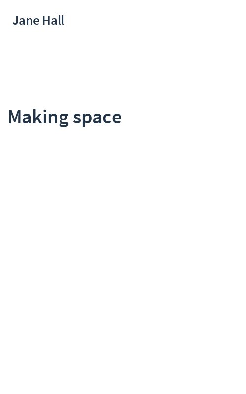 Making space