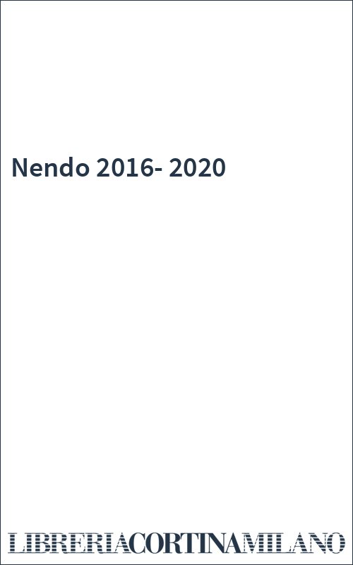 Nendo 2016-2020