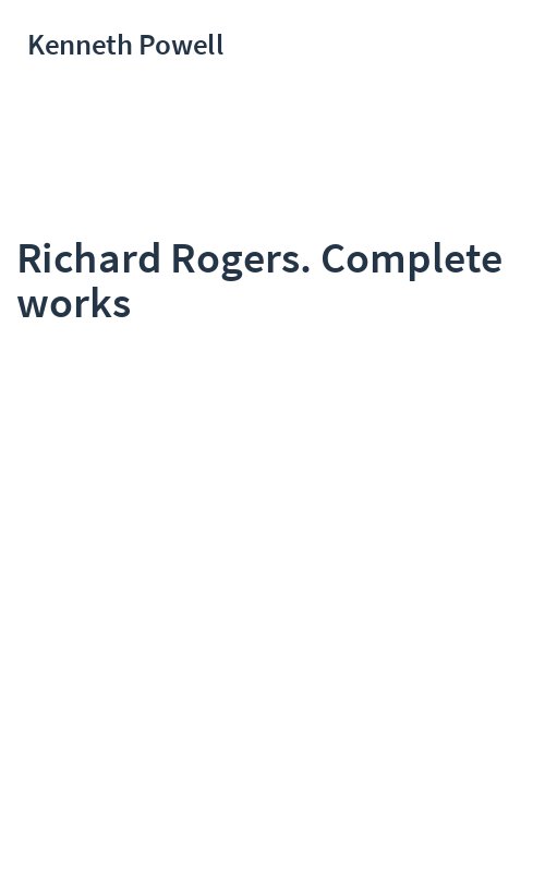 Richard Rogers. Complete works