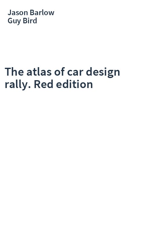 The atlas of car design rally. Red edition