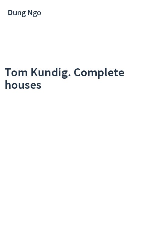 Tom Kundig. Complete houses