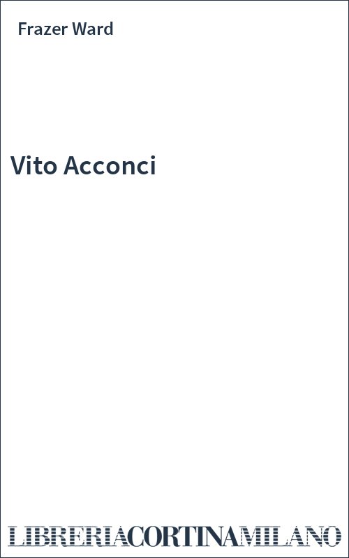 Vito Acconci