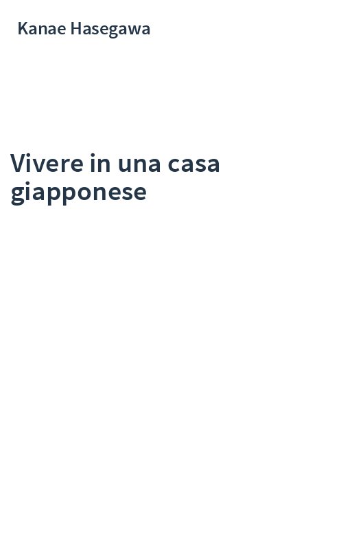 Vivere in una casa giapponese
