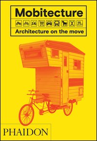 Mobitecture. Architecture on the move