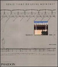 Renzo Piano Building Workshop. Opera completa