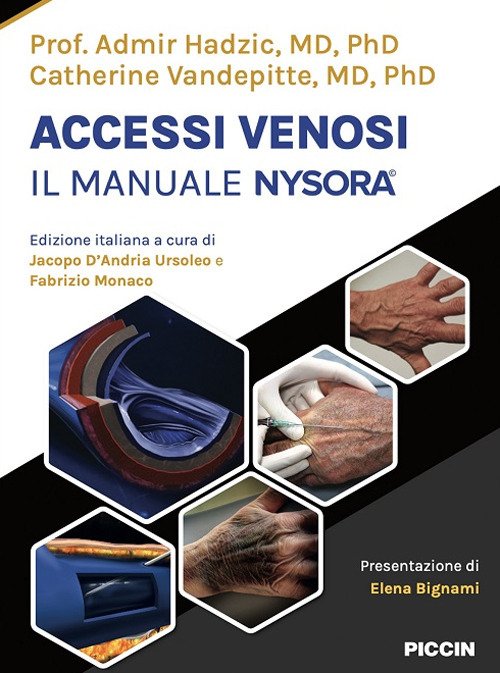 Accessi venosi. Il manuale Nysora©