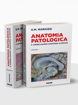 Anatomia patologica e correlazioni anatomo-cliniche Vol. 1/2