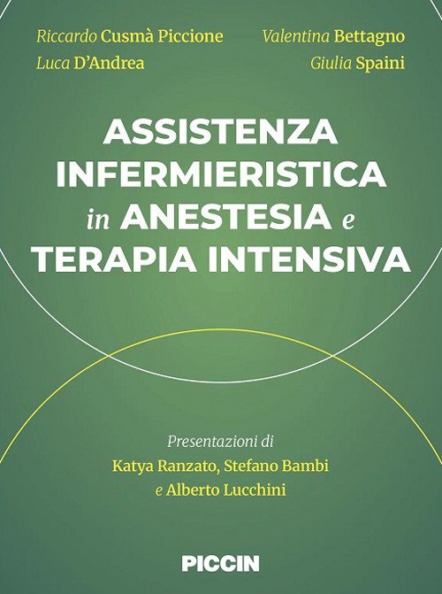 Assistenza infermieristica in anestesia e terapia intensiva