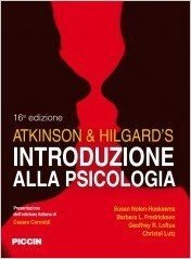 Atkinson & Hilgard?s. Introduzione alla psicologia
