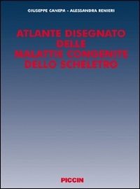 Atlante disegnato delle malattie congenite dello scheletro