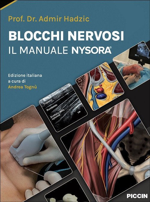 Blocchi nervosi. Il manuale Nysora©