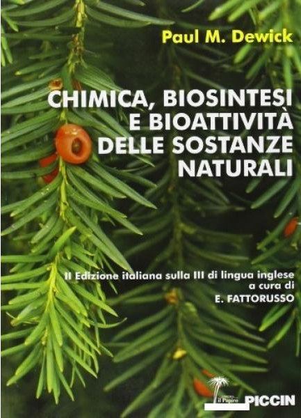Chimica, biosintesi e bioattività delle sostanze naturali