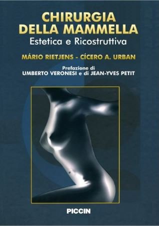 Chirurgia della mammella. Estetica e ricostruttiva