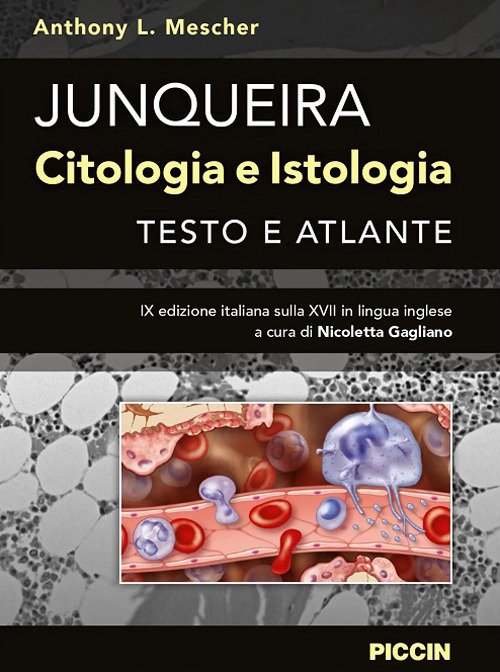 Junqueira. Citologia e istologia. Testo e atlante