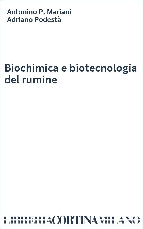Biochimica e biotecnologia del rumine