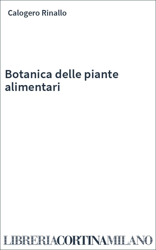 Botanica delle piante alimentari