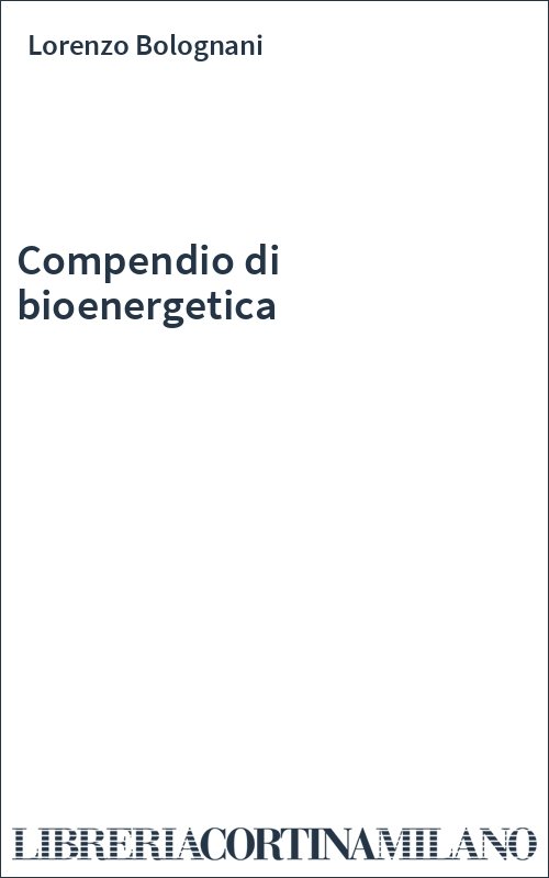 Compendio di bioenergetica