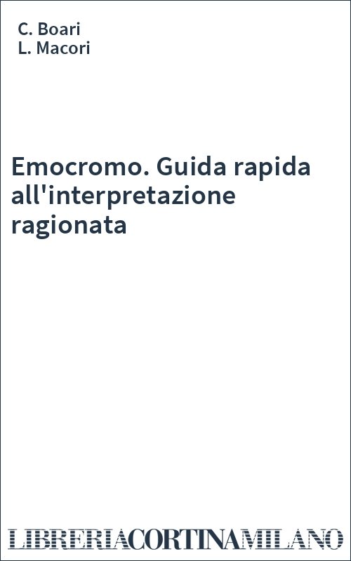 Emocromo. Guida rapida all'interpretazione ragionata