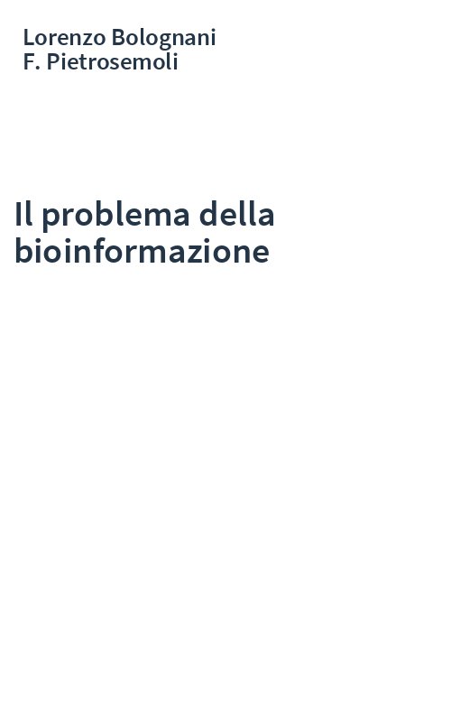 Il problema della bioinformazione