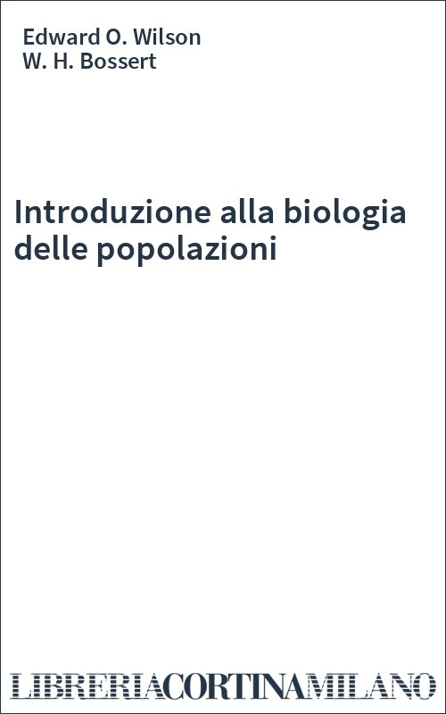 Introduzione alla biologia delle popolazioni