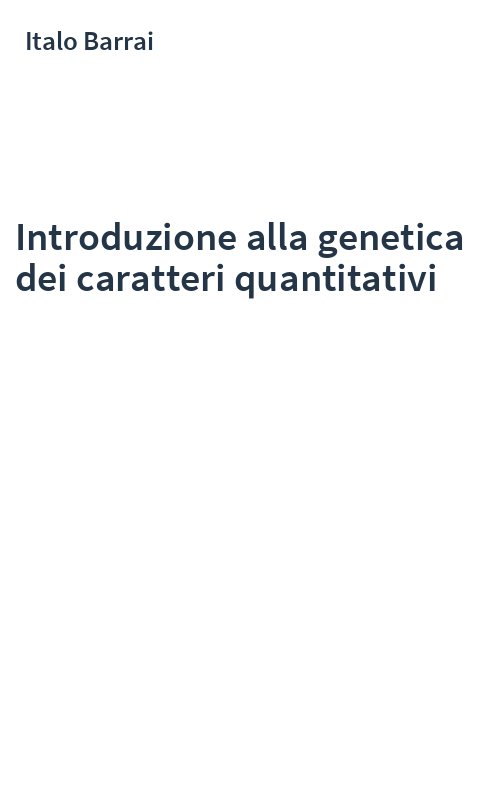 Introduzione alla genetica dei caratteri quantitativi