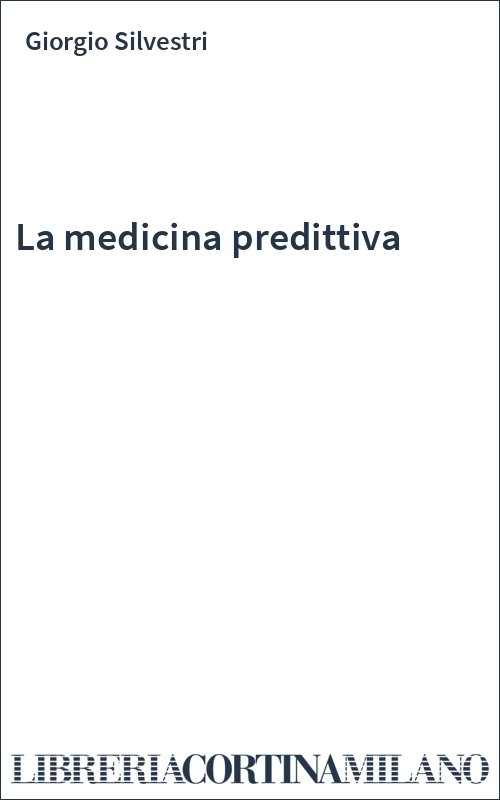 La medicina predittiva