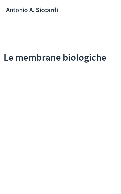 Le membrane biologiche
