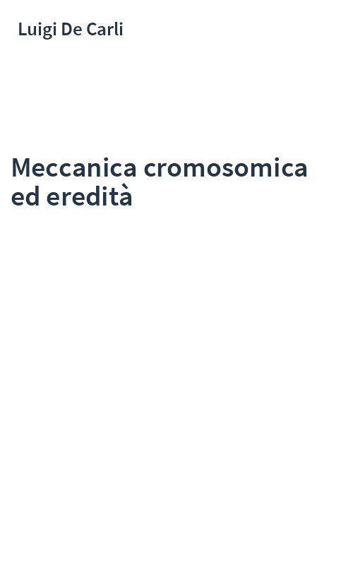 Meccanica cromosomica ed eredità