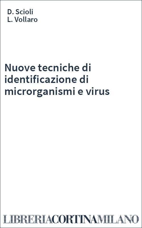 Nuove tecniche di identificazione di microrganismi e virus