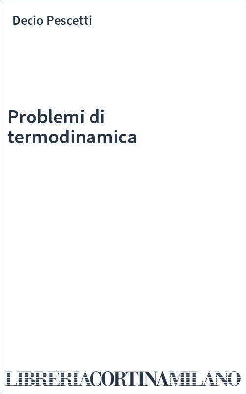 Problemi di termodinamica
