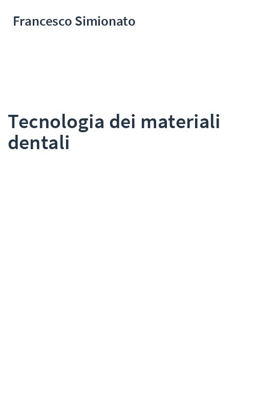 Tecnologia dei materiali dentali