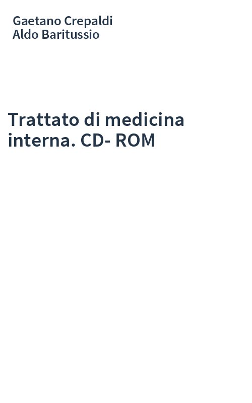 Trattato di medicina interna. CD-ROM